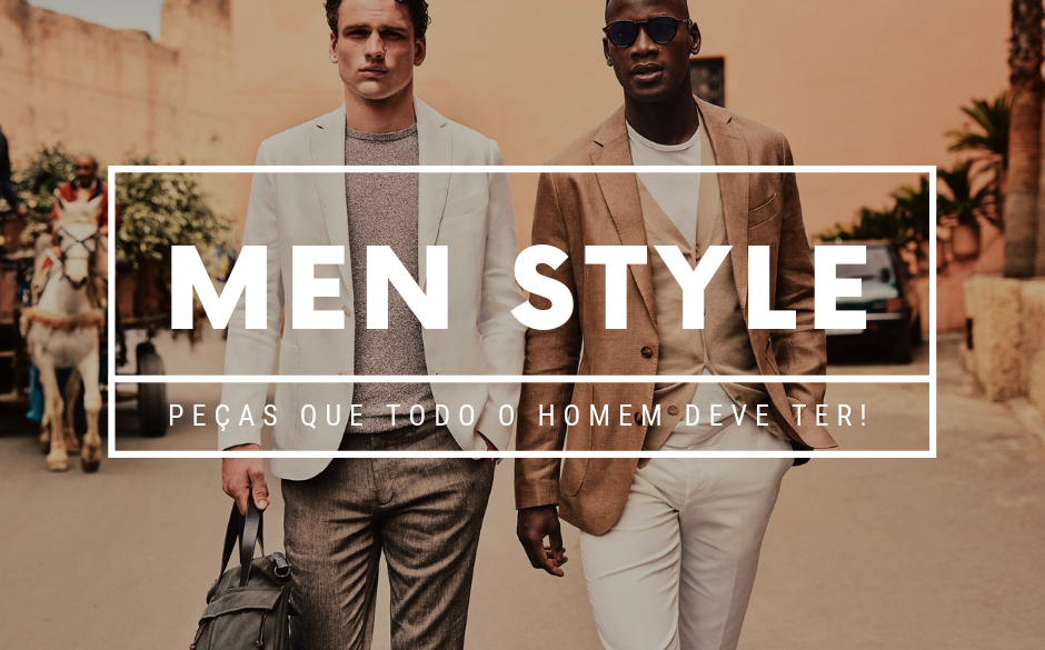 Men Style | Peças que todo o homem deve ter! image